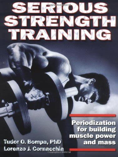 tudor bompa serious strength training|severe strength training pdf.